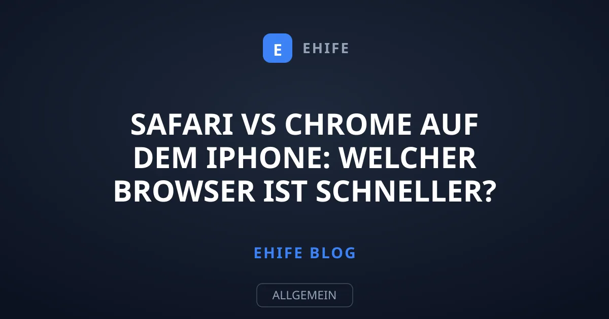 Safari vs Chrome auf dem iPhone: Welcher Browser ist schneller?